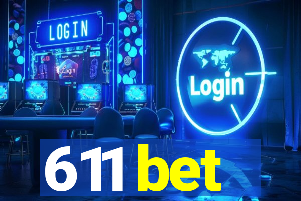 611 bet